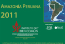 Amazonía 2012: Áreas Protegidas y Territorios Indígenas