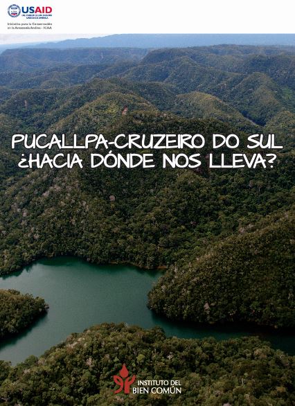 Pucallpa-Cruzeiro do Sul. ¿Hacia dónde nos lleva?